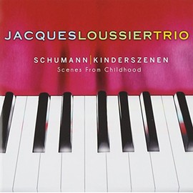Schumann: Kinderszenen (Scenes From Childhood)