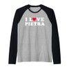 I Love Pietra Matching Girlfriend & Boyfriend Pietra Name Raglan