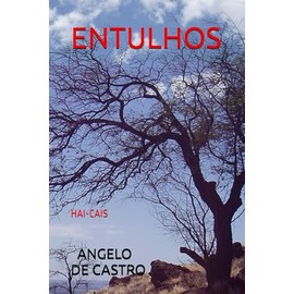 ENTULHOS: HAI-CAIS