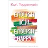 Endlich ich - endlich happy