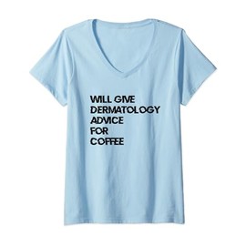 Womens Dermatologist Dermatology Nurse V-Neck T-Shirt