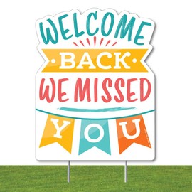 Big Dot of Happiness Welcome Back - Outdoor Lawn Sign - We Missed You Yard Sign - 1 Piece