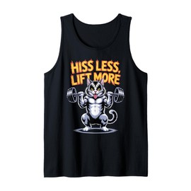 Funny Cat Gym Quote Hiss Less Lift More Rock Fitness Gifts Tank Top