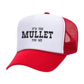 TeesAndTankYou It's The Mullet for Me Foam Trucker Cap Adjustable Mesh Back Hat White/Red