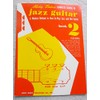 Mickey Baker's Complete Course in Jazz Guitar: Book 2