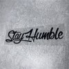 Car Stickers for Stay Humble Auto Front Rear Windshield Window