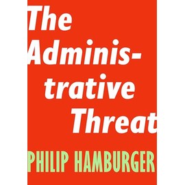 The Administrative Threat (Encounter Intelligence, 3)