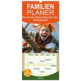 Family Planner 2026 - Famous Novel Characters of World Literature with 5 Columns (Wall Calendar, 21 cm x 45 cm), Calvendo: A Journey with Famous Literary Adventures (CALVENDO Art)