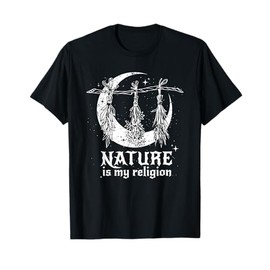 Nature Is My Religion Crescent Moon Wicca Pagan Witch Lover T-Shirt