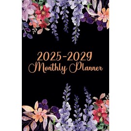 2025-2029 Monthly Planner: Your Comprehensive Guide to Goal Setting, Productivity, and Success, 6 × 9 Inches