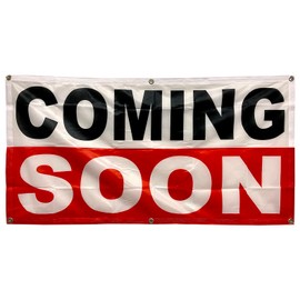 4 Less Co 2x4 Feet COMING SOON Banner Sign Fabric Polyester With Grommets wrb