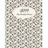 2019 My Monthly Planner: Funny dog pattern design cover. 12