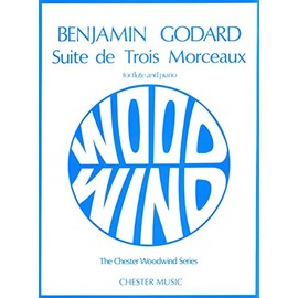"Godard Suite De Trois Morceaux": Flute and Piano (Chester Woodwind Series of Graded Pieces)