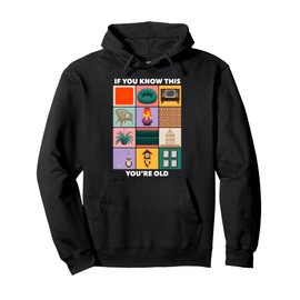 If You Know This Then You’re Old Home Decor Classic Pullover Hoodie