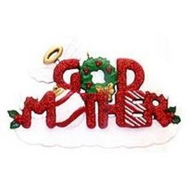 Godmother or Godfather Christmas Tree Ornament Gift (Godmother)