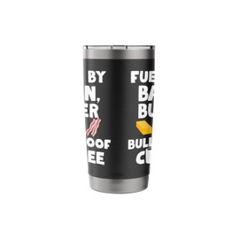 Bulletproof Coffee Keto Design For Ketogenic Diet Stainless Steel Insulated Tumbler