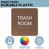 ADA CENTRAL SIGNS - 6" X6" Trash Room Sign -