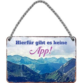 schilderkreis24 - Metal Sign Funny Alps Saying "Hierfür gibt es Keine App!" Decorative Hanging Sign Door Mountain Travel Austria Ski Metal Sign Funny Gift Idea 18 x 12 cm