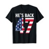 He's Back Trump 47 USA Flag Colors Inauguration Day 2025