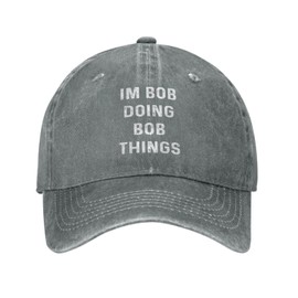 Im Bob Doing Bob Things Hat for Men Dad Hat with Design Cap Gray