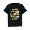 I'm Busy Reading K-Drama Subtitles Korean Drama Korea T-Shirt