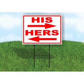 HIS HERS arrows red - Double Sided Yard Sign ROAD SIGN with Stand