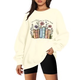 It's a Good Day to Read a Book Sweatshirt for Women Wildflower Book Lovers Graphic Pullover Reading Teacher Long Sleeve Top-Apricot L