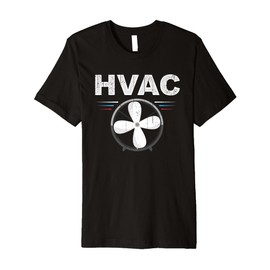 HVAC Tech for HVAC Premium T-Shirt