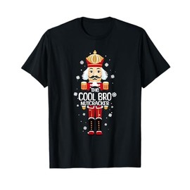 Cool Bro Nutcracker Funny Christmas Family Matching Pajama T-Shirt