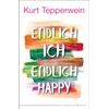 Endlich ich - endlich happy