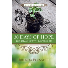 30 Days of Hope for Dealing with Depression (Gifts of Hope)