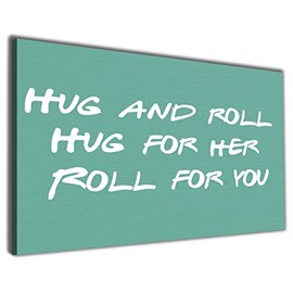 Hippowarehouse Hug and roll - Hug for her, roll for you Printed Canvas 41cmx61cm Wall Art Design Classroom Gym Room Home Office Décor