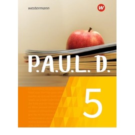 P.A.U.L. D. - Persönliches Arbeits- und Lesebuch Deutsch - Für Gymnasien und Gesamtschulen - Neubearbeitung: Schulbuch 5