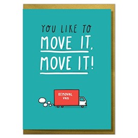 Mungo And Shoddy"You Like to Move IT, Move IT!" Funny New Home Card