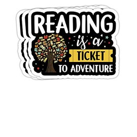 goldbabytee Reading is a Ticket to Adventure Fun Book Reading- 4x3 Vinyl Stickers, Laptop Decal, Water Bottle Sticker (Set of 3)