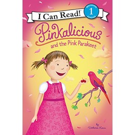 Pinkalicious and the Pink Parakeet (I Can Read Level 1)