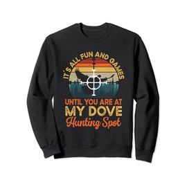 Bird Hunting Supplies Dove Hunting Equipment Dove Hunter Sweatshirt