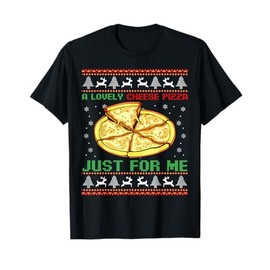 A Lovely Cheese Pizza Just For Me Christmas Tree T-Shirt