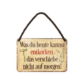 Tin Sign Funny Saying for Wine Connoisseurs - Decorative Metal Sign with Cord and Suction Cup - Side Dish for Wine Gift Set - Retro Vintage Wine Decoration Kitchen Wine Cellar Wine Arbour Wine Bar -