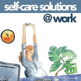Self-Care Solutions at Work