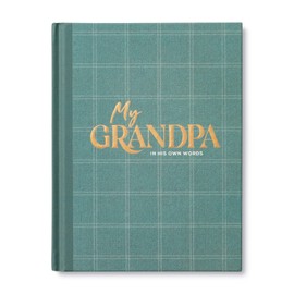 My Grandpa: An Interview Journal to Capture Reflections in His Own Words