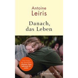 Danach, das Leben