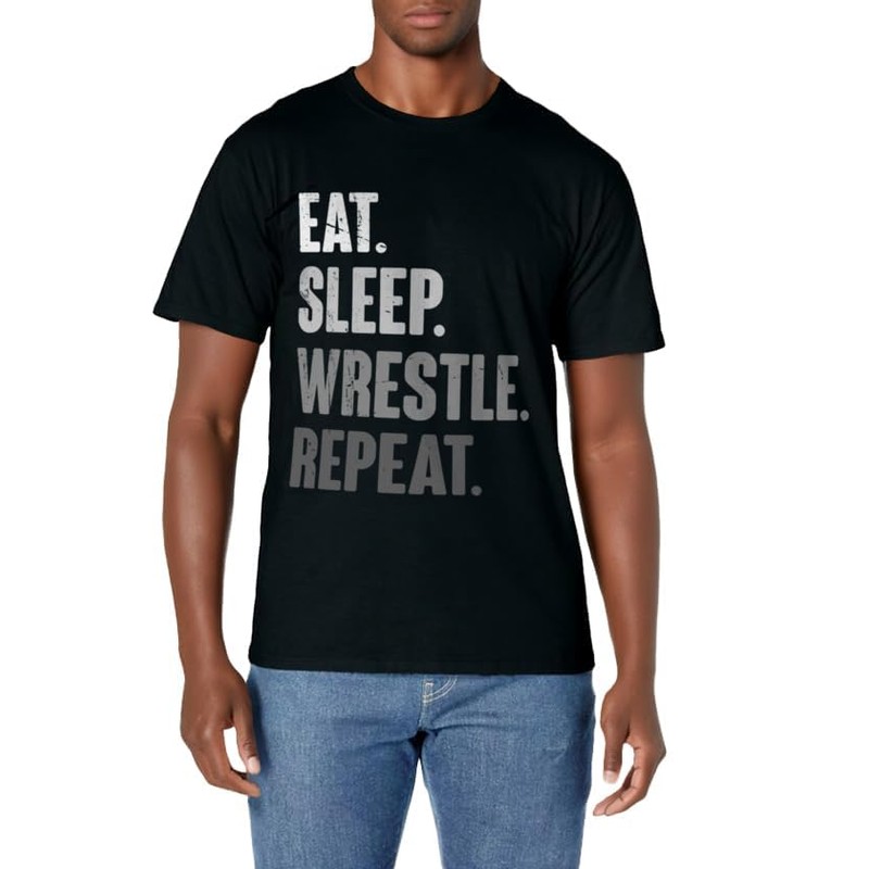 Eat Sleep Wrestle Repeat Funny Wrestler Wrestling Lover T-Shirt