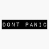 Don't Panic Bumper Sticker Vinyl Decal 5 inches