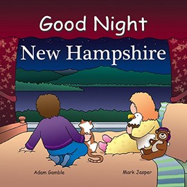 Good Night New Hampshire (Good Night Our World)