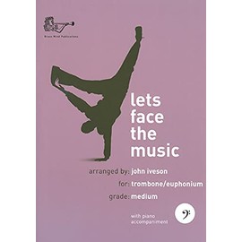 Let's Face The Music for Trombone/Euphonium (Bass Clef) with Piano Accompaniment