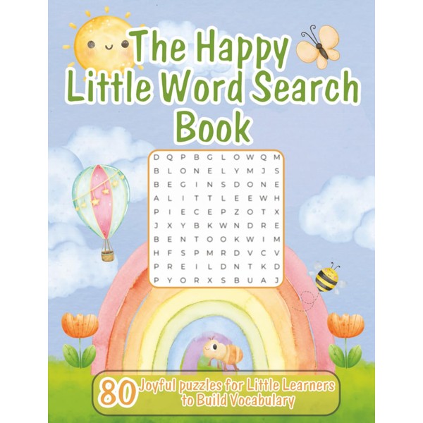 The Happy Little Word Search Book: 80 Joyful kids Puzzles