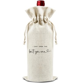 DOIUCRO I Can't Drink This But You Can - Gifts for Women Wine Bags, 1 PC Reusable Drawstring Burlap Wine Bottle Bags, Reveal Gifts for Friends Coworkers, Wine Gift Bag Wine Accessories -05