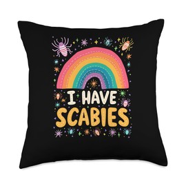 I Have Scabies Funny Retro Offensive Inappropriate Meme Throw Pillow