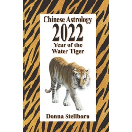 Chinese Astrology 2022 Year of the Water Tiger